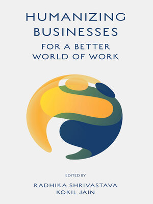cover image of Humanizing Businesses for a Better World of Work